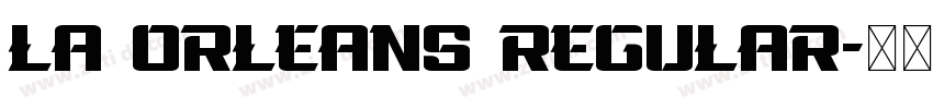 La Orleans Regular字体转换